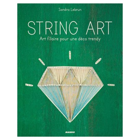 Livre String Art - Art filaire pour une déco Trendy